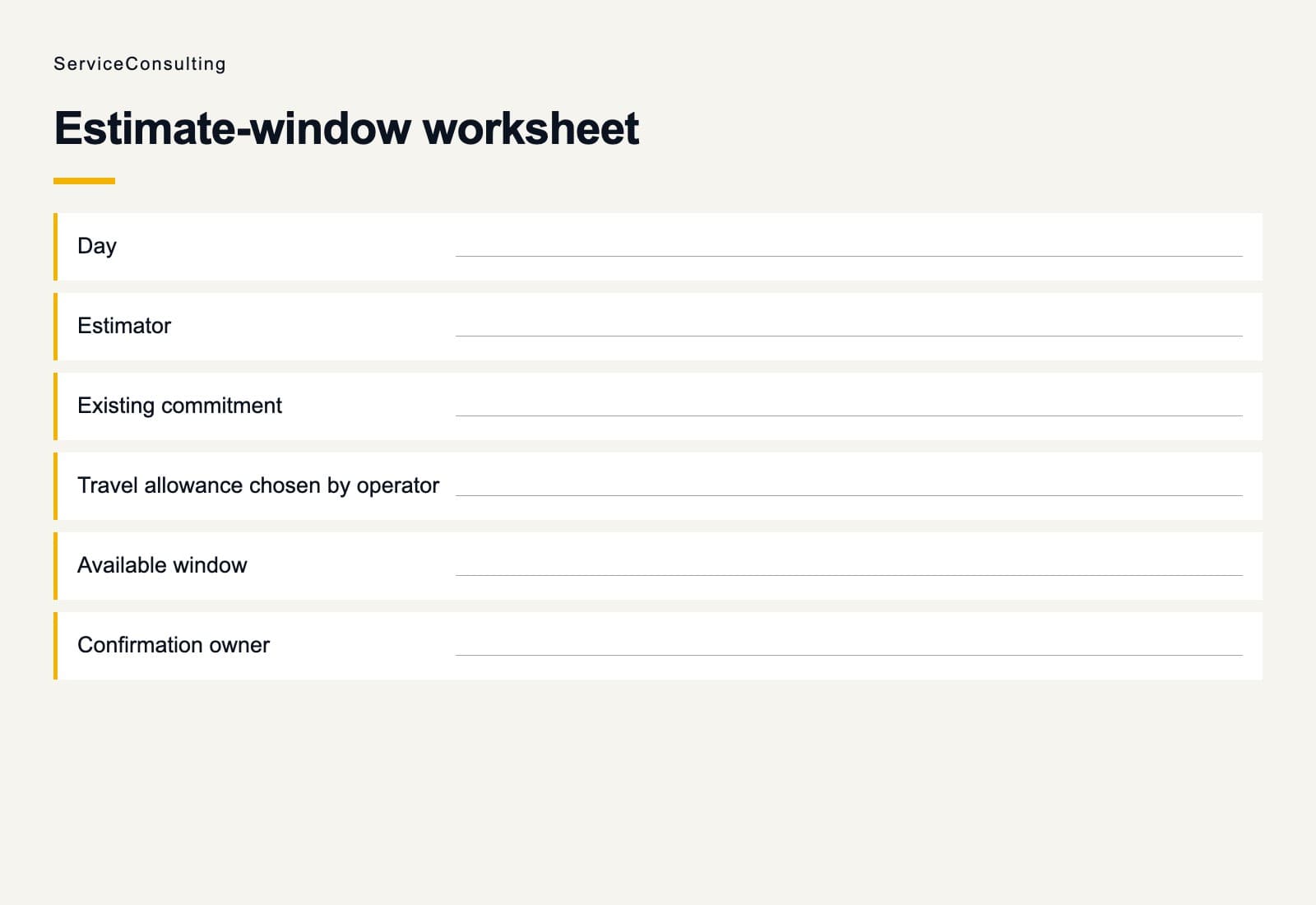 Estimate-window worksheet with blank fields for day, estimator, existing commitment, travel allowance, available window and confirmation owner.